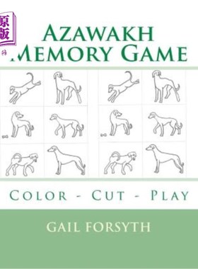 海外直订Azawakh Memory Game: Color - Cut - Play 阿扎瓦克记忆游戏：色彩切割游戏