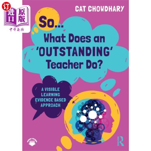 海外直订So... What Does an Outstanding Teacher Do? 所以…优秀的老师都做些什么?
