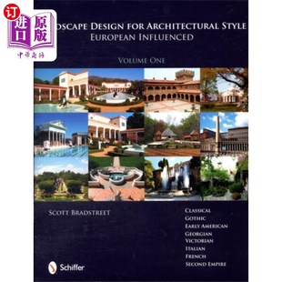 Architectural 受欧洲影响 Design 景观设计 海外直订Landscape 建筑风格 Style for Eurean...