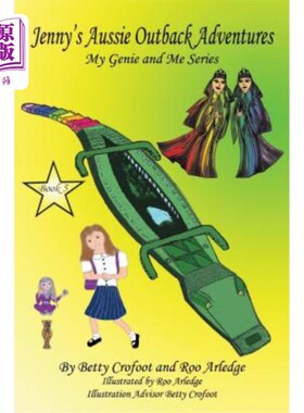 海外直订Jenny's Aussie Outback Adventures - My Genie and Me Series Book 5 詹妮的澳洲内陆冒险-我和我的精灵系列第5册