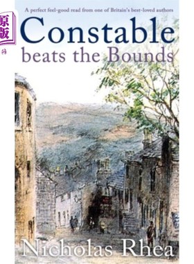 海外直订CONSTABLE BEATS THE BOUNDS a perfect feel-good read from one of Britain's best-l 英国最受欢迎的作家之一的《