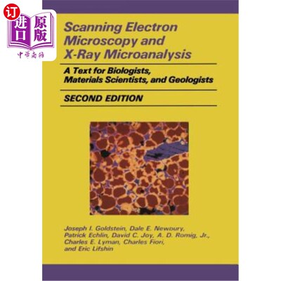 海外直订Scanning Electron Microscopy and X-Ray Microanalysis: A Text for Biologists, Mat 扫描电子显微镜和X射线显微