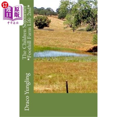 海外直订The Children Sojourner *Foothill Farm Life 2nd* 儿童旅居者*山麓农场生活第二*