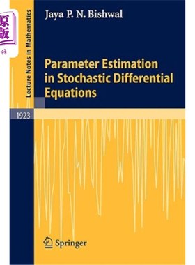 海外直订Parameter Estimation in Stochastic Differential Equations 随机微分方程参数估计