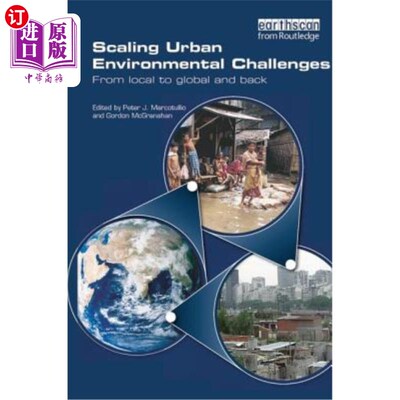 海外直订Scaling Urban Environmental Challenges: From Local to Global and Back 扩展城市环境挑战:从本地到全球再回来