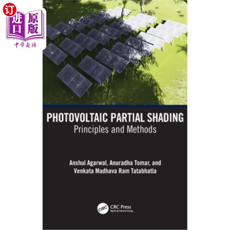 海外直订Photovoltaic Partial Shading: Principles and Methods Photovoltaic Partial Shading: Principl