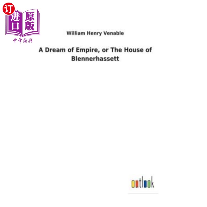 海外直订A Dream of Empire, or The House of Blennerhassett 帝国之梦，还是布莱纳哈塞特之家