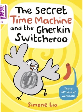 海外直订Secret Time Machine and the Gherkin Switcheroo 秘密时间机器和小黄瓜开关