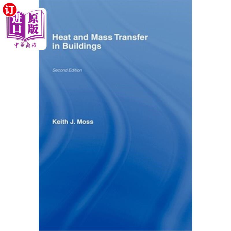 海外直订Heat and Mass Transfer in Buildings 建筑物内的传热传质