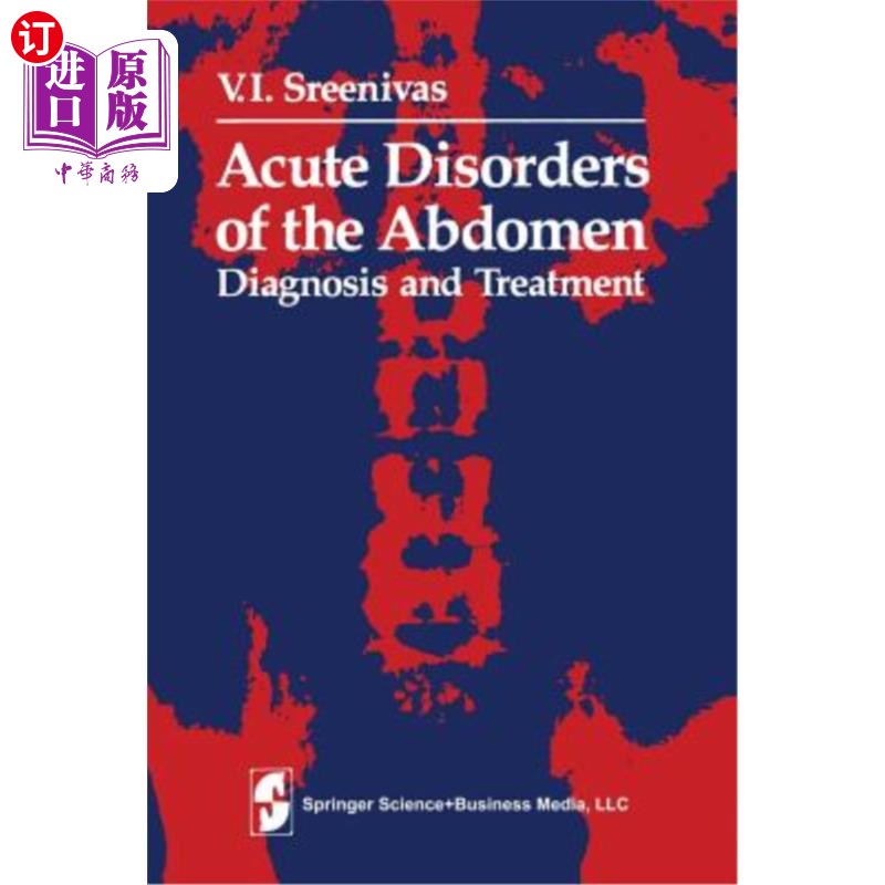 海外直订医药图书Acute Disorders of the Abdomen: Diagnosis and Treatment急腹症的诊断和治疗