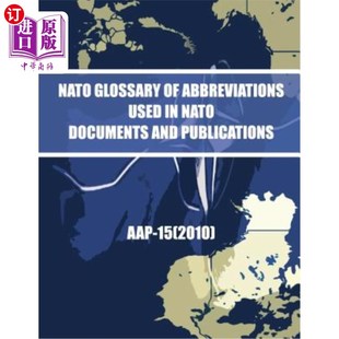 Documents Glossary 海外直订NATO and 物中使用 Abbreviations 北约文件和出版 缩略语 used Publications NATO