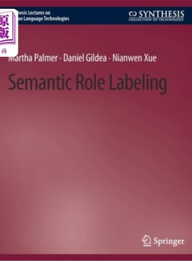 海外直订Semantic Role Labeling 语义角色标注