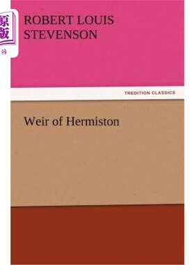 海外直订Weir of Hermiston 堰的Hermiston