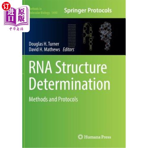 海外直订医药图书RNA Structure Determination: Methods and Protocols RNA结构测定：方法和方案