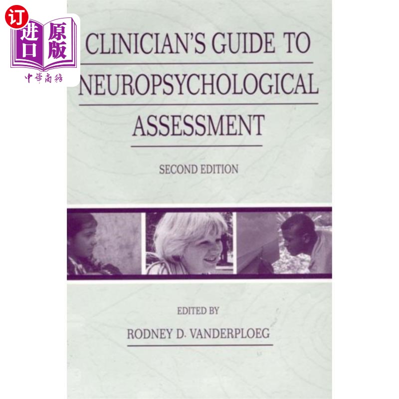海外直订Clinician's Guide To Neuropsychological Assessme... 临床医生神经心理评估指南