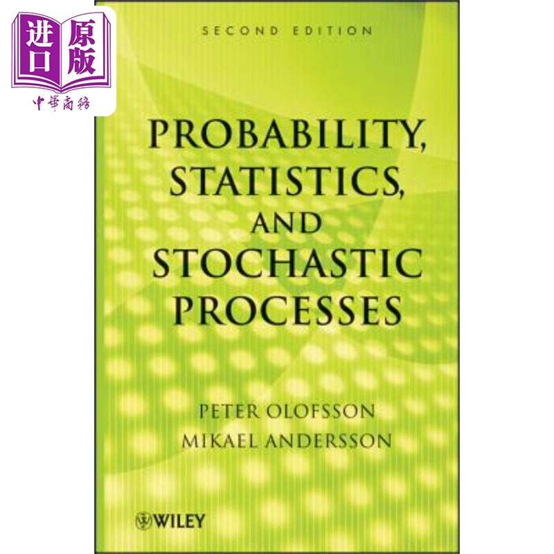 现货 概率 统计与随机过程 第2版 Probability Statistics and Stochastic Processes (Revised) Peter Olofsson 英文原�