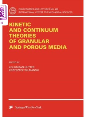 海外直订医药图书Kinetic and Continuum Theories of Granular and Porous Media 颗粒和多孔介质的动力学和连续介质理论