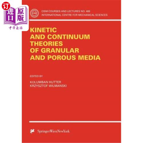 海外直订医药图书Kinetic and Continuum Theories of Granular and Porous Media 颗粒和多孔介质的动力学和连续介质理论