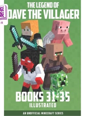 海外直订The Legend of Dave the Villager Books 31-35: An unofficial Minecraft series 戴夫的传说村民书31-35：一个非官