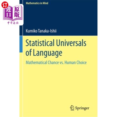 海外直订Statistical Universals of Language: Mathematical Chance vs. Human Choice 语言的统计共性:数学机会与人类选择