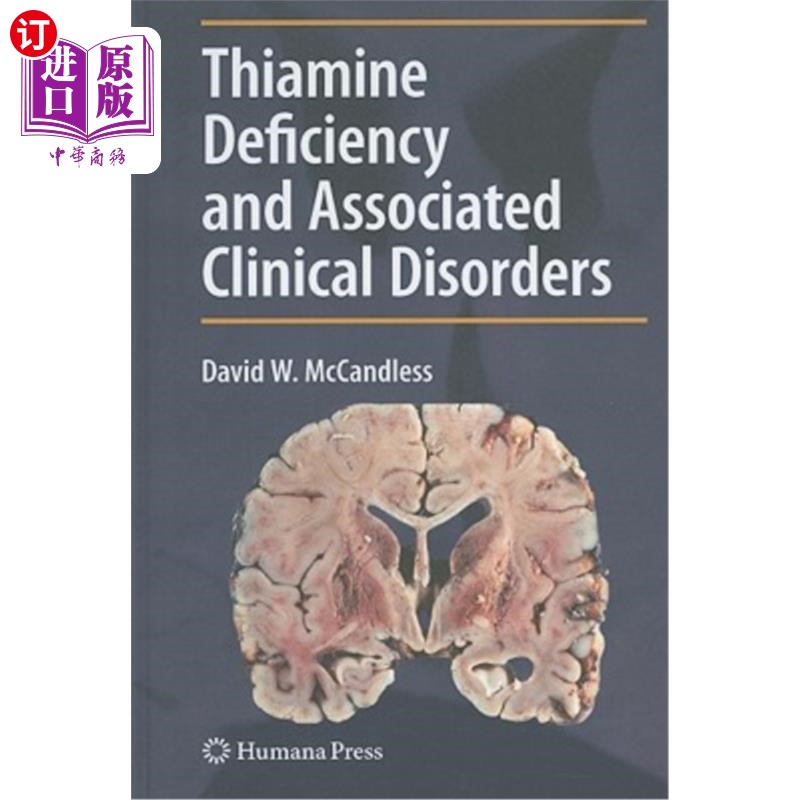 海外直订医药图书Thiamine Deficiency and Associated Clinical Disorders硫胺素缺乏症及相关临床疾病