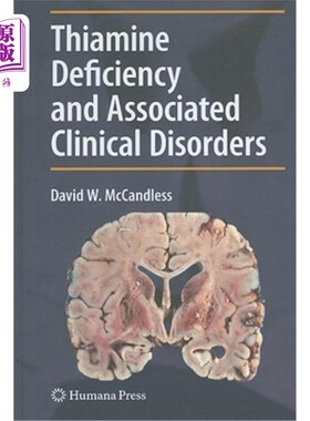 海外直订医药图书Thiamine Deficiency and Associated Clinical Disorders 硫胺素缺乏症及相关临床疾病