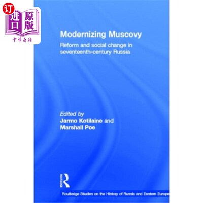 海外直订Modernizing Muscovy 俄国的现代化