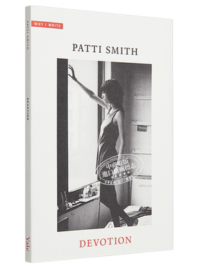 Devotion (Why I Write) 英文原版 奉献（我为什么写作）平装 Patti Smith 世界现当代文学【中商原版】