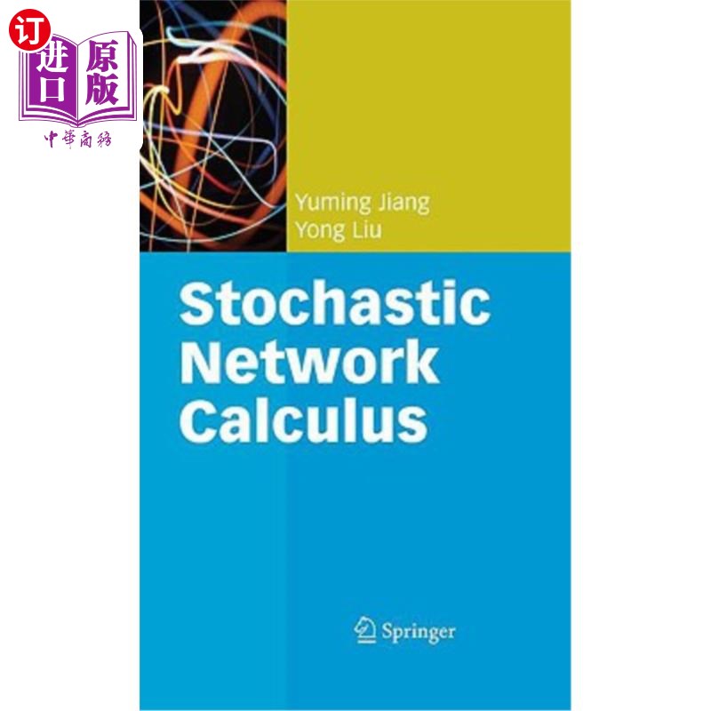 海外直订Stochastic Network Calculus 演算