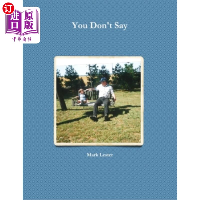 海外直订You Don't Say 你别说