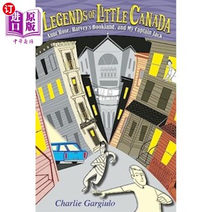 小加拿大传说 海外直订Legends Little Canada