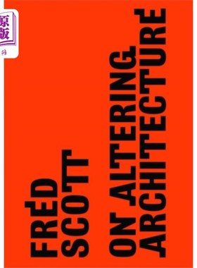 海外直订On Altering Architecture 关于改变建筑