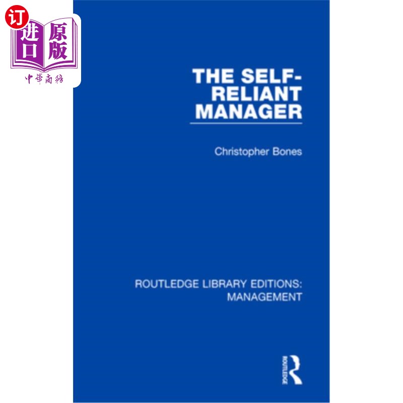 海外直订The Self-Reliant Manager 自力更生的经理