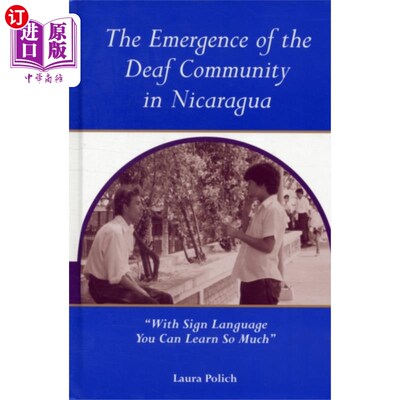 海外直订Emergence of the Deaf Community in Nicaragua 尼加拉瓜聋人社区的出现