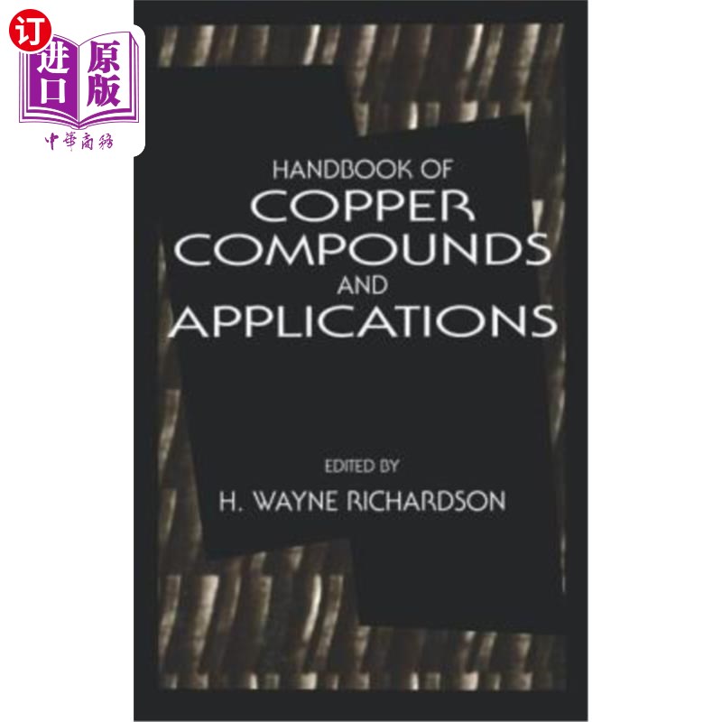 海外直订Handbook of Copper Compounds and Applications 铜化合物及应用手册