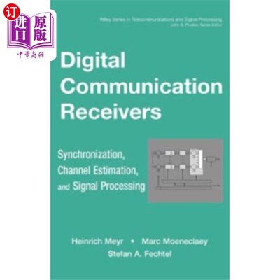 海外直订Digital Communication Receivers, Volume 2 数字通信接收机，第2卷