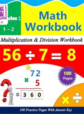 海外直订Multiplication and Division Math Practice for 1st-2nd Grade: 100 practice pages  1 -2年级乘法和除法数学练习