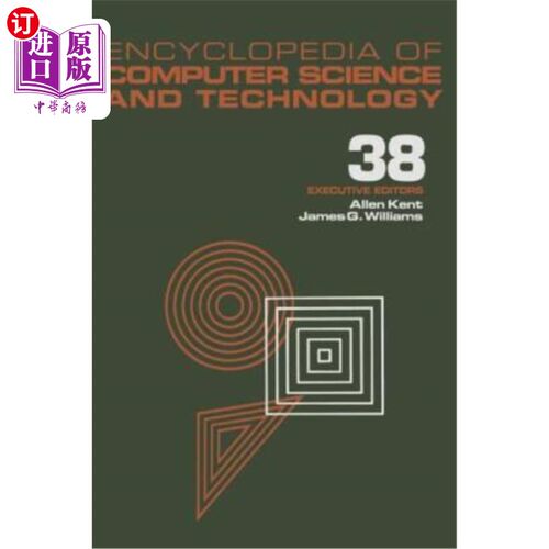 海外直订Encyclopedia of Computer Science and Technology: Volume 38 - Supplement 23: Algo 计算机科学与技术百科全书：