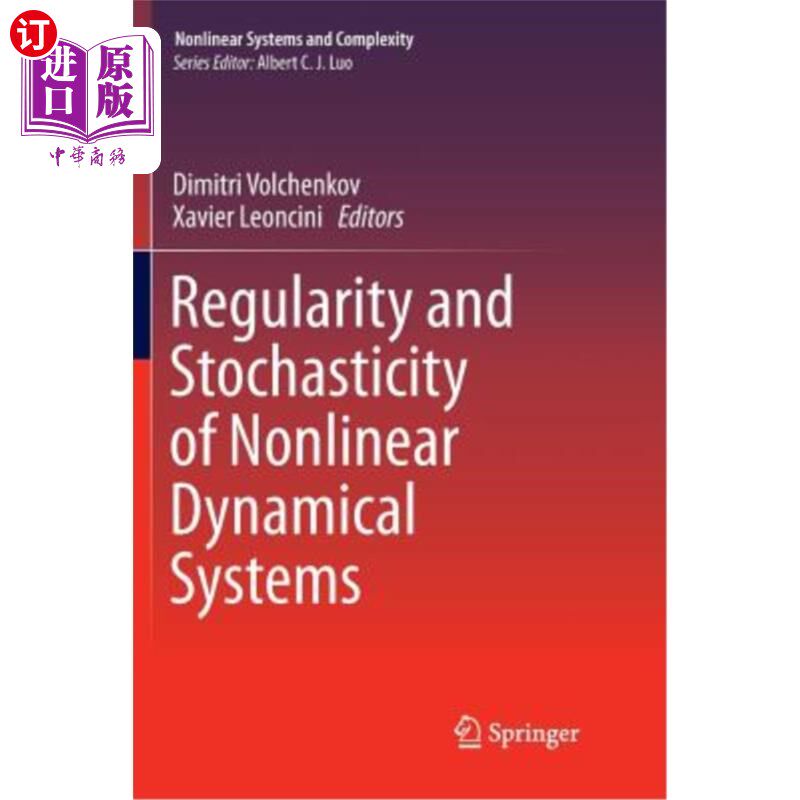 海外直订Regularity and Stochasticity of Nonlinear Dynamical Systems 非线性动力系统的正则性与随机性