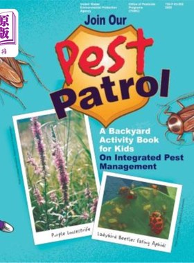海外直订Join Our Pest Patrol: A Backyard Activity Book for Kids on Integrated Pest Manag 加入我们的害虫巡逻:儿童后