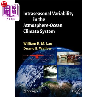 海外直订Intraseasonal Variability in the Atmosphere-Ocean Climate System 大气-海洋气候系统的季节内变率