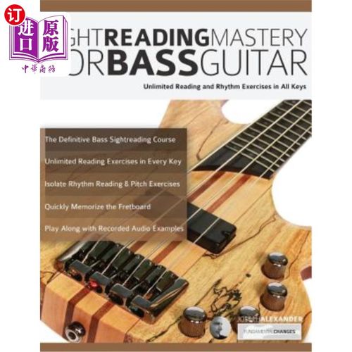 海外直订Sight Reading Mastery for Bass Guitar 低音吉他的视觉阅读技巧