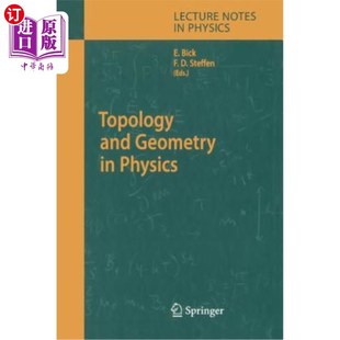 海外直订Topology and Geometry in Physics 物理学中的拓扑与几何