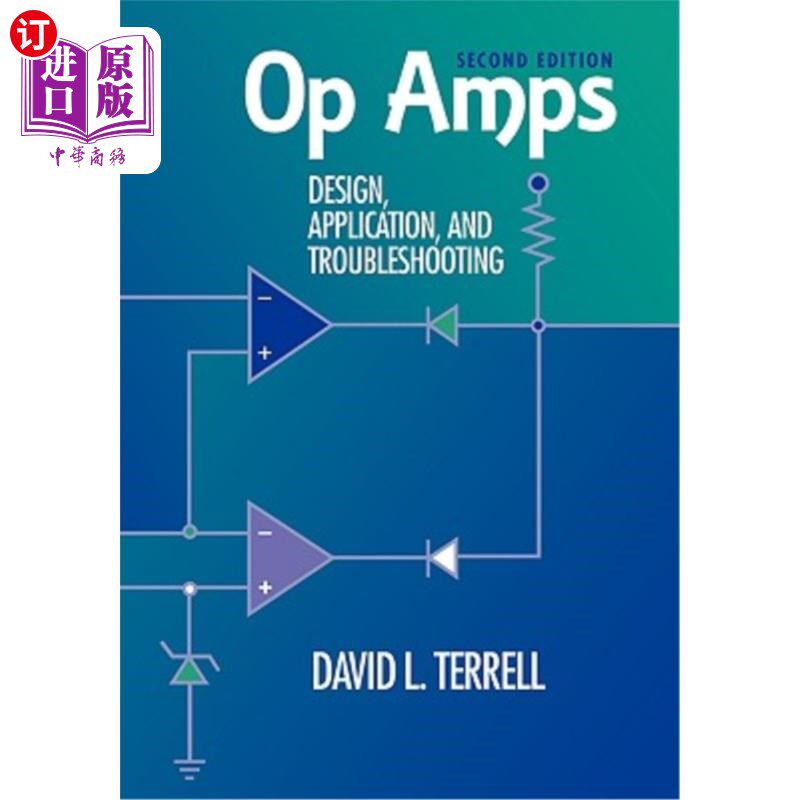 海外直订Op Amps: Design, Application, and Troubleshooting 运算放大器:设计,应用和故障排除
