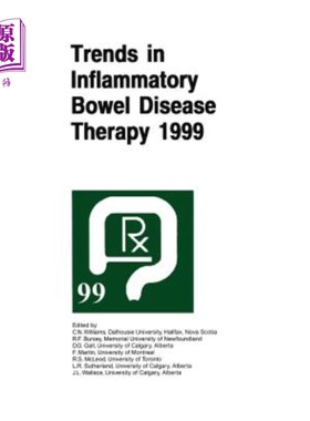 海外直订医药图书Trends in Inflammatory Bowel Disease Therapy 1999: The Proceedings of a Symposiu 1999年炎症性肠病治