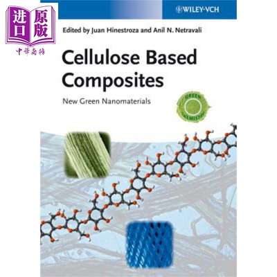 现货 Cellulose Based Composites - New Green Nanomaterials【中商原版】