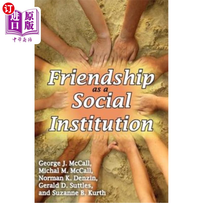 海外直订Friendship as a Social Institution友谊作为一种社会制度