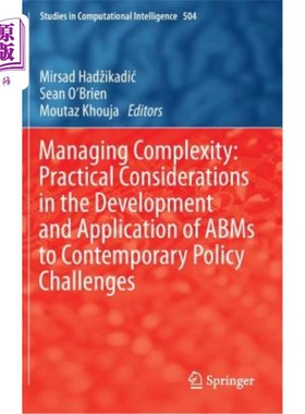 海外直订Managing Complexity: Practical Considerations in the Development and Application 管理复杂性:开发和应用ABMS