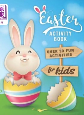 海外直订Easter Activity Book: Over 30 Fun Activities for Kids - Coloring, Word Search, S 复活节活动书：为孩子们提供