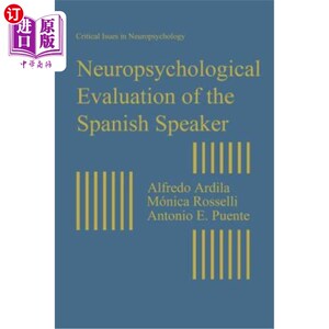 海外直订医药图书Neuropsychological Evaluation of the Spanish Speaker 西班牙语使用者的神经心理学评估